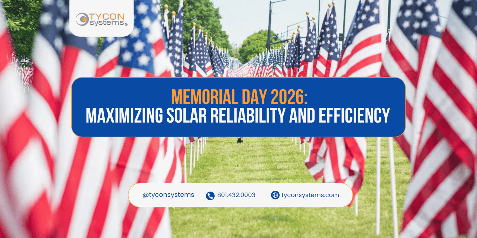 Memorial Day 2026: Remote Solar Reliability Checklist | Tycon®